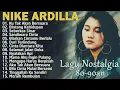 Download Lagu Nike Ardilla The Best Full Album Lagu lawas Indonesia Tahun 80an