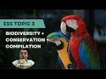 Download Lagu ESS topic 3 Biodiversity and conservation review compilation - 3.1, 3.2, 3.3 and 3.4 (2017 syllabus)