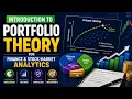 Introduction to Portfolio Theory for Finance and Stock Market Analytics