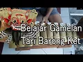 Download Lagu Belajar Gamelan Tari Barong Ket lengkap Polos
