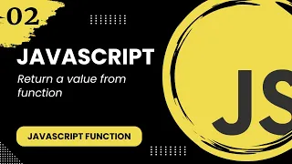 JavaScript Function - Return a value from function