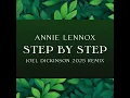 Download Lagu Annie Lennox - Step By Step (Joel Dickinson 2025 Remix)