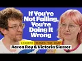 Progress Doesn t Always Feel Like It Aaron Roy Victoria Siemer