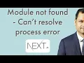 Module not found Can t resolve process in Nextjs App