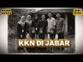 Lagu KKN SELALU PUNYA CERITA. KALI INI SUSAH MASUK AKAL