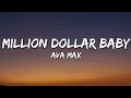 Download Lagu Ava Max - Million Dollar Baby (Lyrics)