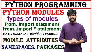 python modules and module types module attributes namespaces packages python programming