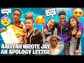 AALIYAH WROTE JAY AN APOLOGY LETTER MARK WANT DESIREE AND HANNAH