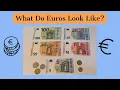 What Do Euros Look Like