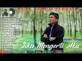 Download Lagu Andika Mahesa 'Kangen Band' - Jika Mengerti Aku |sayang terima kasih(full album)2022