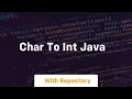 char to int java
