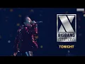 Lagu [SUB]BIGBANG - ‘TONIGHT' BIGBANG JAPAN DOME TOUR \