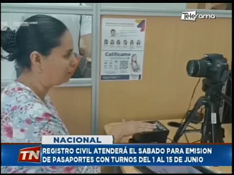 Registro civil atenderá el sabado para emisión de pasaportes con turnos del 1 al 15 de junio