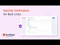 How to Secure Bulk Links with Identity Verification in BoldSign
