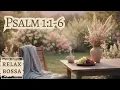 34 Psalm 1 1-6 NIV Relaxing Christian Bossa Songs