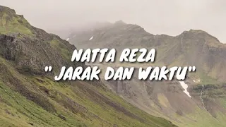 Download JARAK DAN WAKTU || Natta Reza || lirik and Video MP3