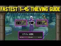 Fastest Thieving Training Guide - Low Effort