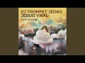 Download Lagu Dj Trompet Jedag Jedug Viral