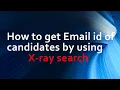How to find email while using X-ray search