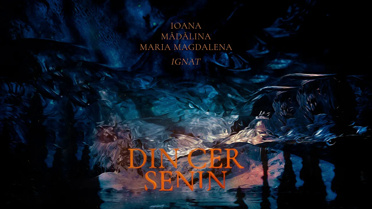 Din cer senin | Ioana Ignat x Madalina Ignat x Maria Magdalena Ignat