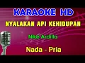Download Lagu NYALAKAN API KEHIDUPAN - Nike Ardilla | KARAOKE Nada Pria