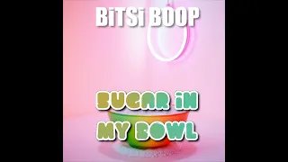 sugar in my bowl