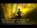 Download Lagu TARKAN - Live In Moscow 2019 FULL (HD)