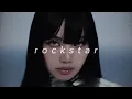 lisa - rockstar (sped up + reverb)