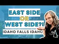 WHICH SIDE OF IDAHO FALLS IS BETTER - THIS IS A QUICK MAP TOUR OF WEST AND EAST SIDE OF IDAHO FALLS