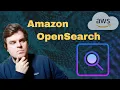 Build Your Own Search Using Amazon OpenSearch Service FULL COURSE in 15MIN