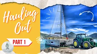 PART ONE: Haul Out in Lefkada for Coppercoat, Saildrive Service & Other Catamaran Maintenance