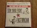 Lagu Ten Yard Fight vs. Fastbreak - The Bout Of The Century 7\