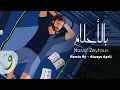 Download Lagu Nassif Zeytoun - Bel Ahlam [Always April Remix] (2022) / ناصيف زيتون - بالأحلام (ريمكس)