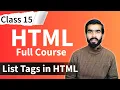 HTML Tutorial HTML list tags and their attributes html full course for beginners Class 15