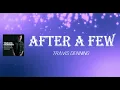 Travis Denning - After A Few (Lyrics)