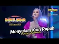 MENYULAM KAIN RAPUH Anisa Rahma // NEW PALLAPA - SUKOLILO PATI #ramayanaaudio