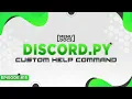 Discord py Bot Tutorial - Custom Help Command Part 2 Episode 2 MenuDocs