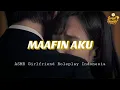 Pacar Marah lalu Minta Maaf || ASMR Girlfriend Roleplay Indonesia