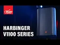 Harbinger V1100 Powered Speaker Series Features and Specs