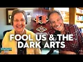 Mike Peggy Rowe Penn Teller and The Dark Arts The Way I Heard It Coffee with Mom