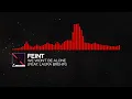[DnB] - Feint - We Won't Be Alone (feat. Laura Brehm) [Monstercat Release]