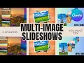 3 Amazing Multi-Image Slideshows You Must Try Canva Tutorials