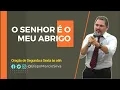 Download Lagu 🛐 ORAÇÃO DA MANHA - O SENHOR É O MEU ABRIGO - Deixe seu Pedido de Oração 🙏