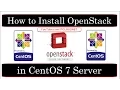 How to Install OpenStack in CentOS 7 x86 - 64 Server