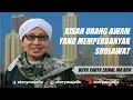 Download Lagu Kisah orang awam yang memperbanyak sholawat || Buya Yahya