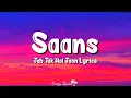 Download Lagu Saans (Lyrics) | Jab Tak Hai Jaan | Mohit Chauhan, Shreya Ghoshal, A R Rahman, Gulzar