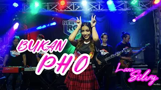 Download BUKAN PHO(DE YANG GATAL-GATAL SA) - LARA SILVY feat NEW RGS MP3