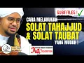 Download Lagu [CC] Panduan Cara Solat Sunat Tahajjud @ Tahajud dan Solat Sunat Taubat Yang Mudah | Ustaz Faizal