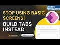 How to Create Tabs in Power Apps 2 Easy Methods Explained Stop Using Multiple Screens