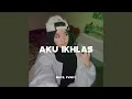 Download Lagu Aku Ikhlas